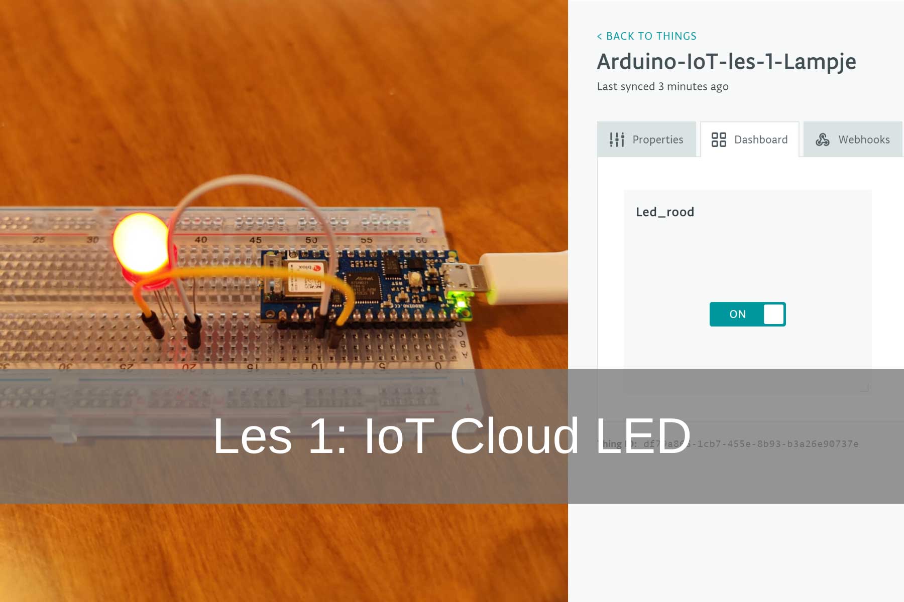 Arduino IoT Cloud Les 1: LED Lampje